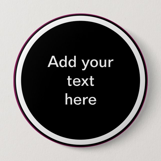 Add Your Text Here - TEMPLATE 10 Cm Round Badge (Front)