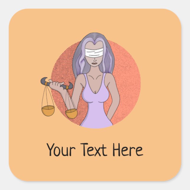 Add Your Text Libra and the Lady of Justice Square Sticker (Front)