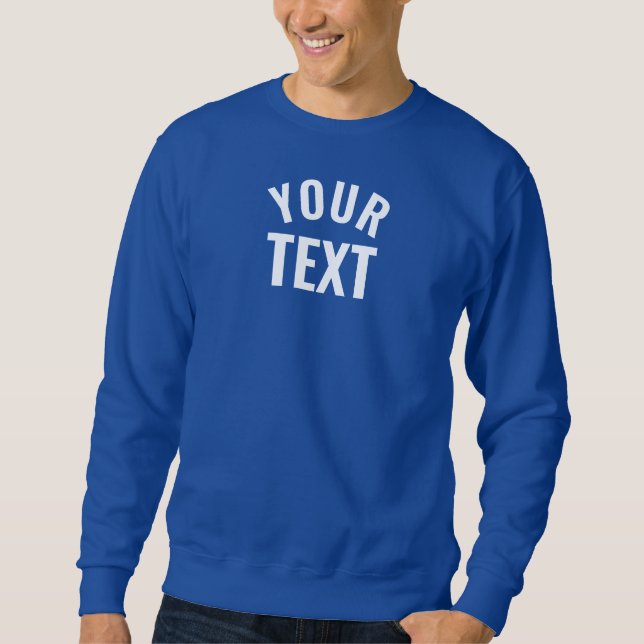 Add Your Text Name Men's Basic Modern Royal Blue Sweatshirt (Front)