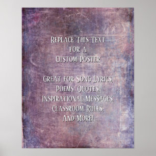 Add Your Text Quote Grunge Textured Purple Blue Poster