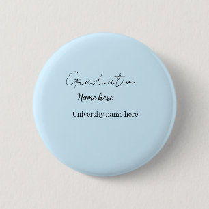 add your text simple graduate add school name cong 6 cm round badge