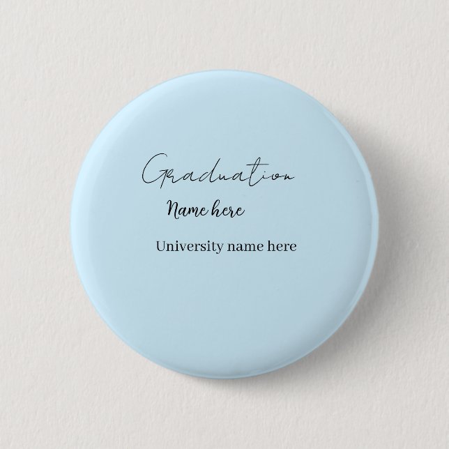 add your text simple graduate add school name cong 6 cm round badge (Front)