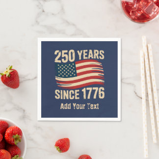 Add Your Text Vintage Grunge American Flag USA 250 Napkin
