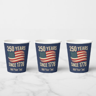 Add Your Text Vintage Grunge American Flag USA 250 Paper Cups