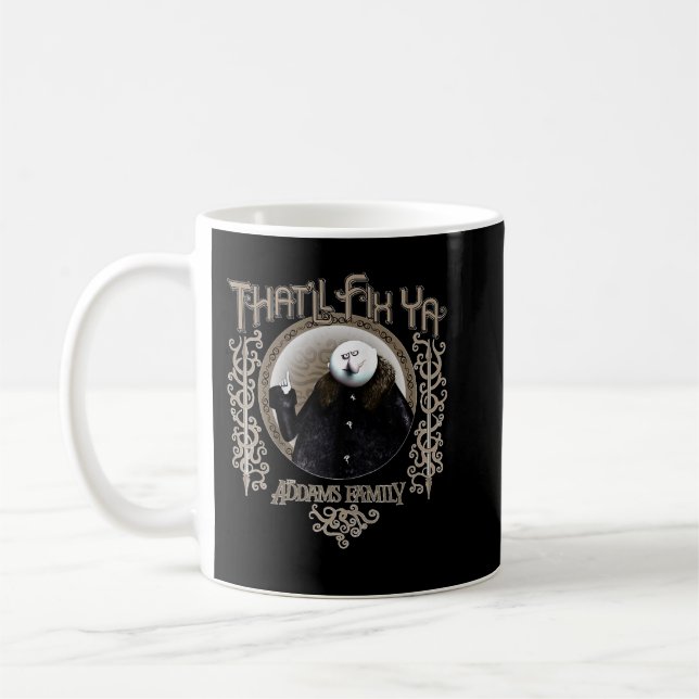 Addams Family Uncle Fester That'll Fix Ya Portrait Coffee Mug (Left)