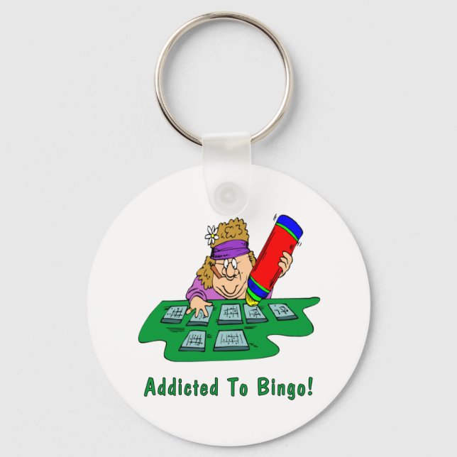 Addicted To Bingo! Key Ring (Front)