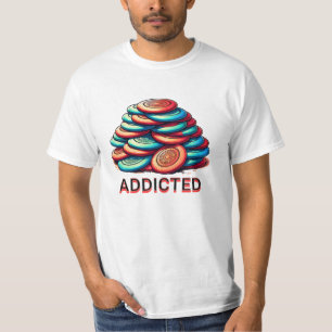 Addicted to Disc Golf    Funny T-Shirt