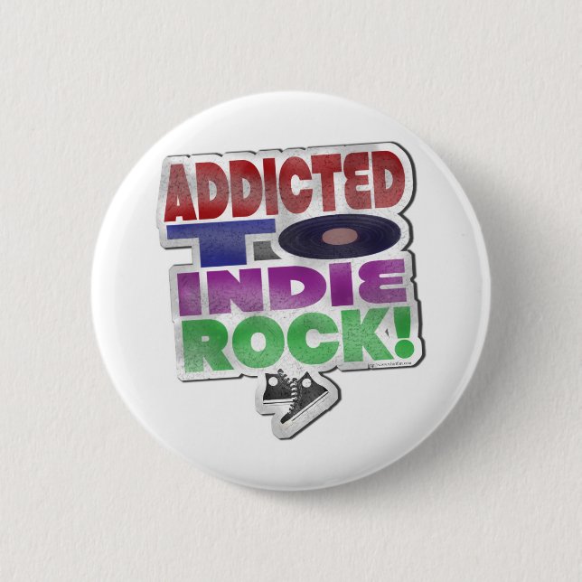 Addicted to Indie Rock Fun Music Art 6 Cm Round Badge (Front)