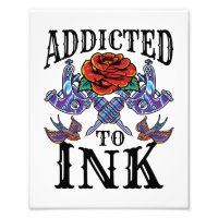 Addicted to Ink Tattooed Inked Tattoo Lover