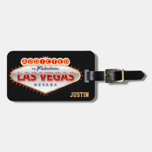 Addicted to Las Vegas, Nevada Luggage Tag