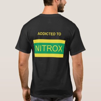 Addicted to Nitrox T-Shirt
