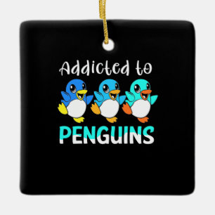 Addicted To Penguins Ceramic Ornament