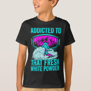 Addicted To That White Powder 80s 90s Retro Skiing T-Shirt