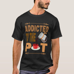 Addicted to the Pod Coffee Alert Apparel Barista T-Shirt
