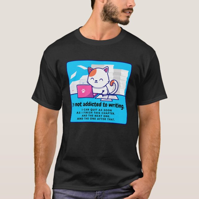 Addicted to Writing: The Write Chuckle T-Shirt (Front)