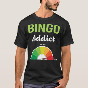 Addiction Bingo T-Shirt