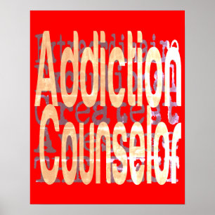 Addiction Counselor Extraordinaire Poster