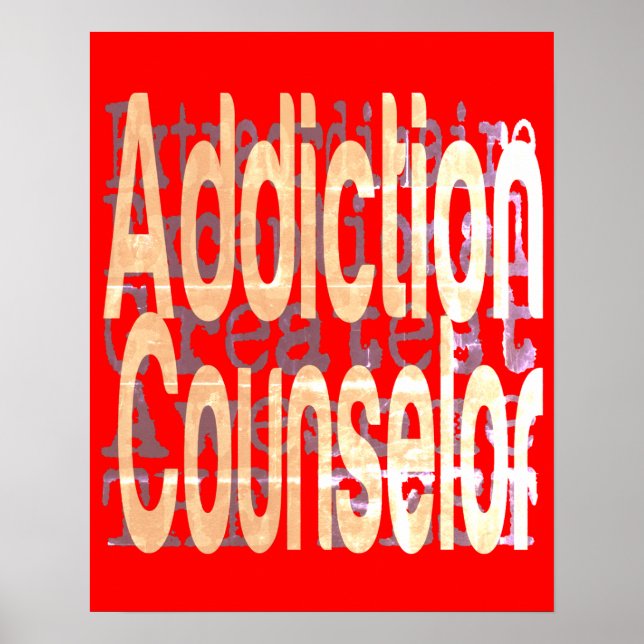 Addiction Counselor Extraordinaire Poster (Front)