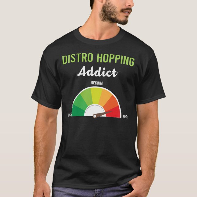 Addiction Distro Hopping Distrohopper T-Shirt (Front)