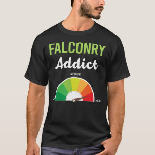 Addiction Falconry Falconer T-Shirt