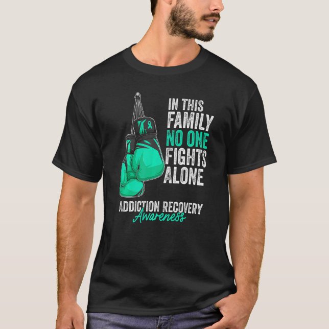 Addiction Recovery Awareness Month Gloves Teal Rib T-Shirt (Front)