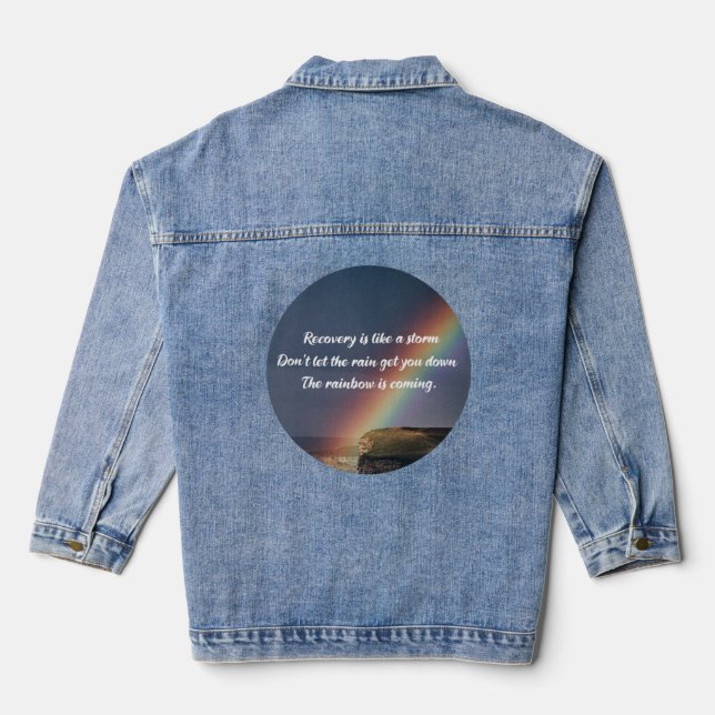 Addiction Recovery Inspirational Quote Rainbow Denim Jacket (Back)