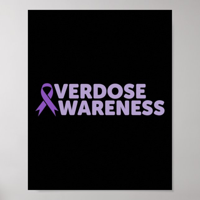 Addiction Recovery  Overdose Awareness  Poster (Front)