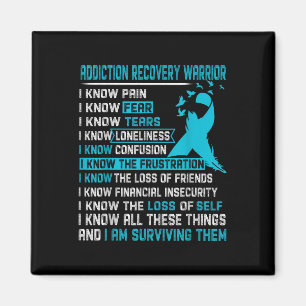 Addiction Recovery Warrior Shirt For Women Men Magnet