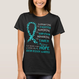 Addiction Recovery Warrior Supporting Fighter T-Shirt
