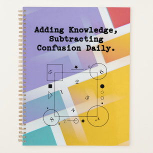 Adding Knowledge Math Subtracting Confusion Planner