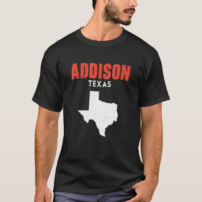 Addison Texas USA State America Travel Texas T-Shirt (Front)