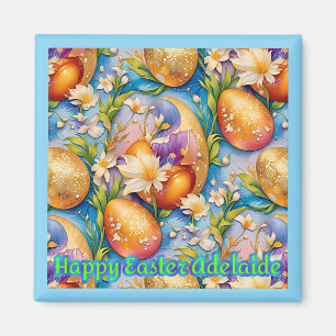 ADELAIDE ~ Happy Easter ~ Golden Eggs ~ Magnet