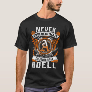 ADELL - Never Underestimate Personalised T-Shirt