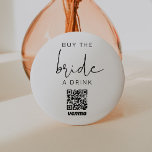 ADELLA Modern Bachelorette Buy the Bride a Drink 7.5 Cm Round Badge<br><div class="desc">This bachelorette button pin features a modern handwritten script font with the wording 'buy the bride a drink." Easily edit all wording and colours to match your event style. This button is perfect for a bridal shower or bachelorette weekend party. ADD YOUR QR CODE: • Obtain your QR code from...</div>