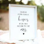 ADELLA Modern Guess How Many Kisses Bridal Sign<br><div class="desc">This bridal shower 'how many kisses for the soon-to-be mrs" sign features an edgy handwritten font and modern minimalist design. The simple black and white pairing makes it perfect for any event. Easily change the colors and edit *most* wording to meet the needs of your occasion. This sign is perfect...</div>