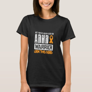 Adhd Awareness Look Attention Deficit Warrior Surv T-Shirt