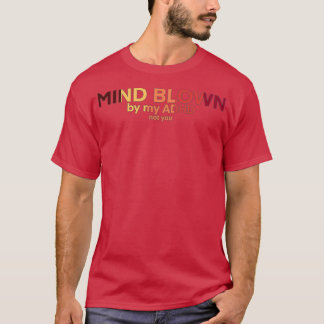 ADHD Awareness Mind Blown 2 T-Shirt