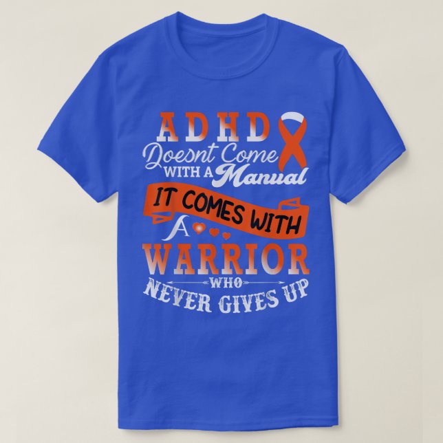 ADHD Awareness Orange Ribbon Support Warrior  T-Shirt (Design Front)