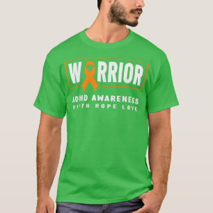 ADHD Awareness Warrior Shirt - Orange Ribbon, ADHD
