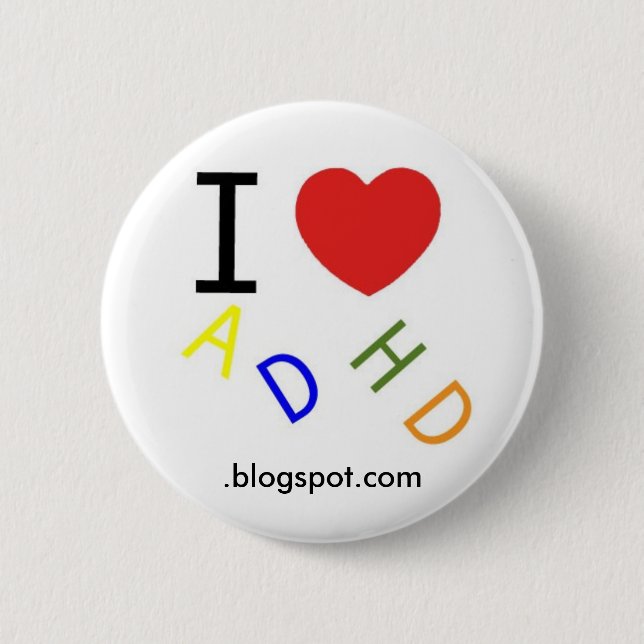 ADHD, .blogspot.com 6 Cm Round Badge (Front)