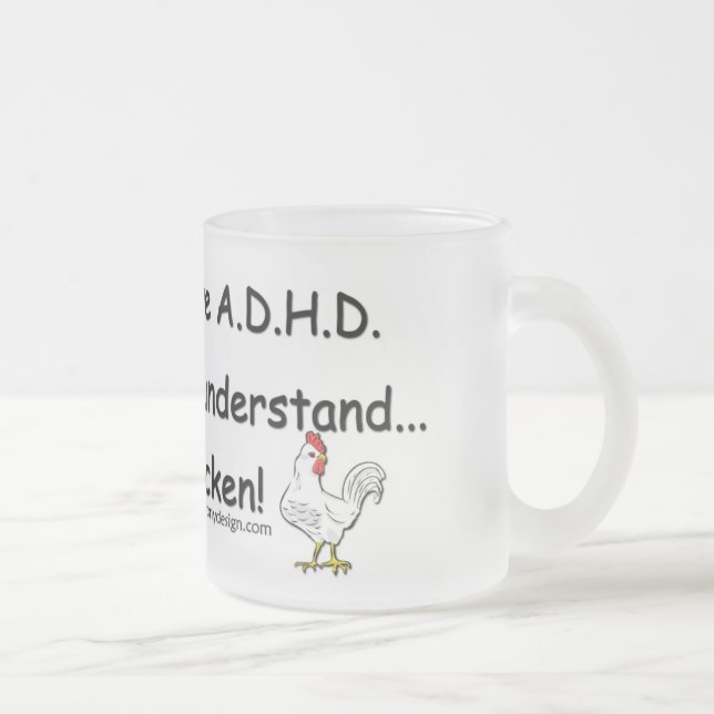 ADHD Chicken Humour Frosted Glass Coffee Mug (Right)