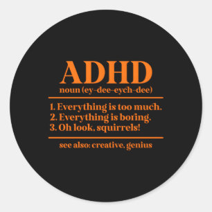 Adhd Definition Adhd Awareness Month Adhd Warrior Classic Round Sticker