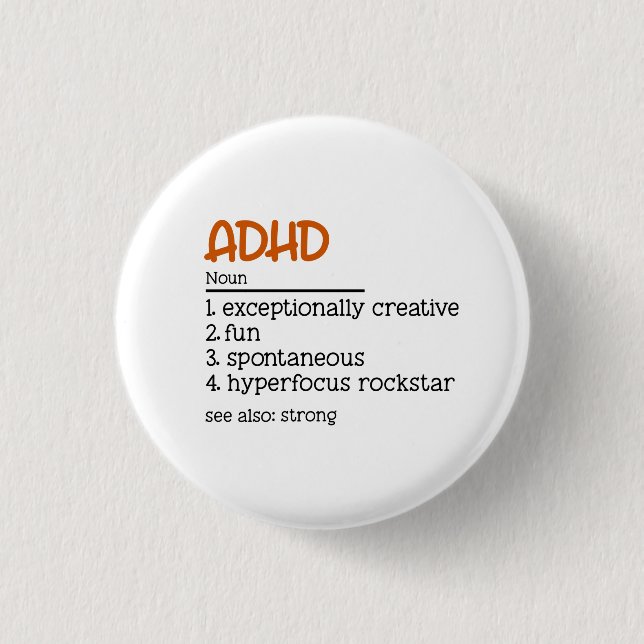 ADHD Definition Neurodiversity Awareness  3 Cm Round Badge (Front)