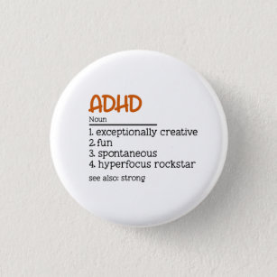 ADHD Definition Neurodiversity Awareness  3 Cm Round Badge