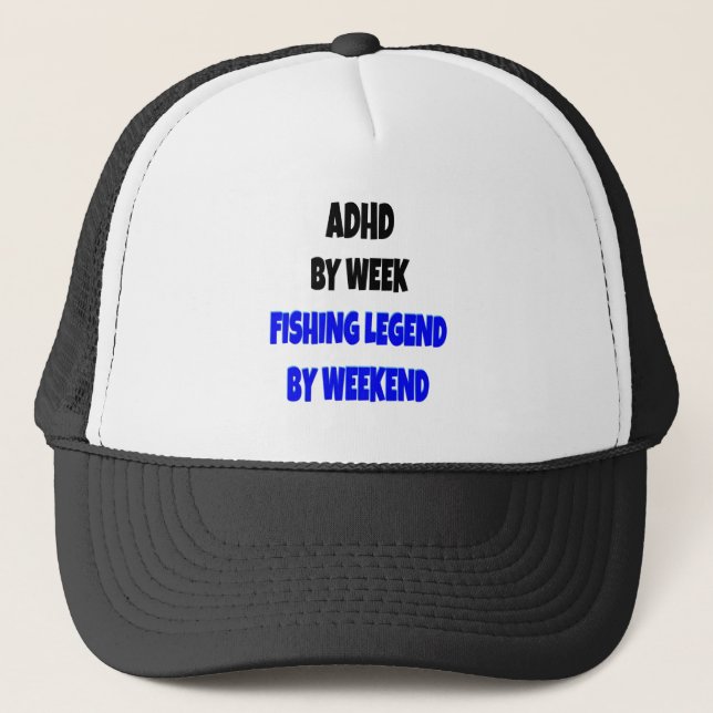 ADHD Fishing Legend Trucker Hat (Front)