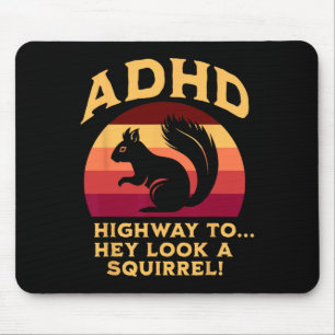 Adhd Highway To… Hey Look A Squirrel Flag Colours  Mouse Mat