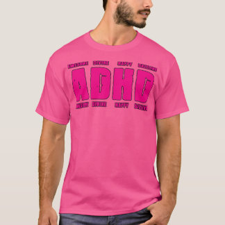 ADHD is Awesome ADHD Awareness 3 T-Shirt