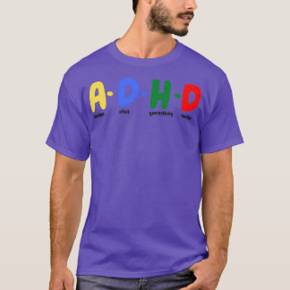 ADHD is Awesome ADHD awareness 4 T-Shirt