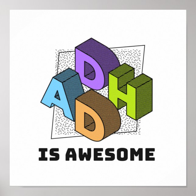 ADHD is awesome Poster (Front)