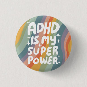 ADHD is my Superpower Fun Bubble Letters Colorful 3 Cm Round Badge